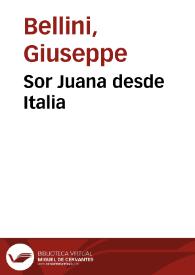 Sor Juana desde Italia / Giuseppe Bellini | Biblioteca Virtual Miguel de Cervantes