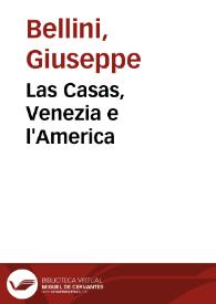 Portada:Las Casas, Venezia e l'America / Giuseppe Bellini