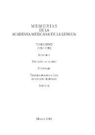 Memorias de la Academia Mexicana de la Lengua. Tomo 27 [1997-1999] | Biblioteca Virtual Miguel de Cervantes