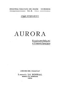 Aurora: novela premiada por el Gimnasio Paraguayo / Juan Stefanich | Biblioteca Virtual Miguel de Cervantes