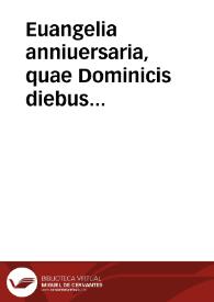 Euangelia anniuersaria, quae Dominicis diebus & in Sanctorum festis leguntur / Hebraice conuersa per M. Fridericum Petri | Biblioteca Virtual Miguel de Cervantes
