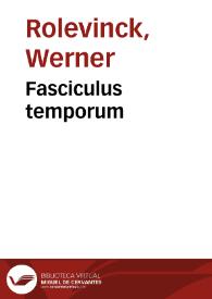 Fasciculus temporum / [Werner Rolevinck] | Biblioteca Virtual Miguel de Cervantes