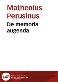 De memoria augenda / [Matheolus Perusinus] | Biblioteca Virtual Miguel de Cervantes