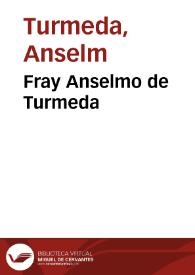 Fray Anselmo de Turmeda | Biblioteca Virtual Miguel de Cervantes