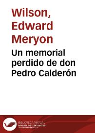 Un memorial perdido de don Pedro Calderón / Edward M. Wilson | Biblioteca Virtual Miguel de Cervantes