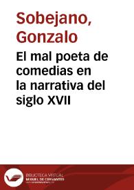 El mal poeta de comedias en la narrativa del siglo XVII / Gonzalo Sobejano | Biblioteca Virtual Miguel de Cervantes