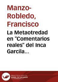 La Metaotredad en "Comentarios reales" del Inca Garcilaso de la Vega / Francisco Manzo-Robledo | Biblioteca Virtual Miguel de Cervantes