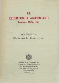 El Repertorio Americano : Londres, 1826-1827. Volumen 1 / prólogo e índices por Pedro Grases | Biblioteca Virtual Miguel de Cervantes