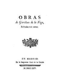 Obras de Garcilaso de la Vega : ilustradas con notas | Biblioteca Virtual Miguel de Cervantes