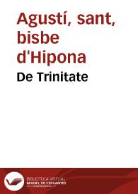 De Trinitate | Biblioteca Virtual Miguel de Cervantes