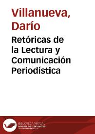 Retóricas de la Lectura y Comunicación Periodística | Biblioteca Virtual Miguel de Cervantes