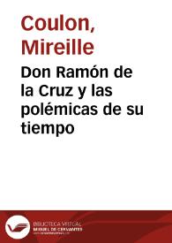 Don Ramón de la Cruz y las polémicas de su tiempo / Mireille Coulon | Biblioteca Virtual Miguel de Cervantes