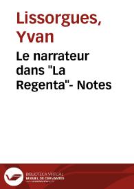 Le narrateur dans "La Regenta"- Notes / Yvan Lissorgues | Biblioteca Virtual Miguel de Cervantes