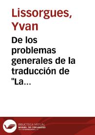 De los problemas generales de la traducción de "La Regenta" / Yvan Lissorgues | Biblioteca Virtual Miguel de Cervantes