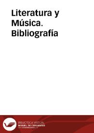 Literatura y Música. Bibliografía | Biblioteca Virtual Miguel de Cervantes