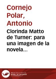Clorinda Matto de Turner: para una imagen de la novela peruana del siglo XIX / Antonio Cornejo Polar | Biblioteca Virtual Miguel de Cervantes