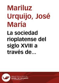 La sociedad rioplatense del siglo XVIII a través de los sermones / José M. Mariluz Urquijo | Biblioteca Virtual Miguel de Cervantes