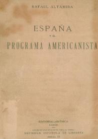 España y el programa americanista | Biblioteca Virtual Miguel de Cervantes