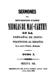 Sermones del reverendo padre Nicolas de Mac-Carthy. Tomo 1 | Biblioteca Virtual Miguel de Cervantes