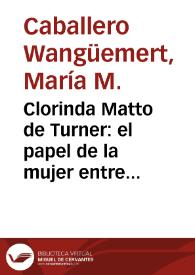 Clorinda Matto de Turner: el papel de la mujer entre tradición e innovación | Biblioteca Virtual Miguel de Cervantes