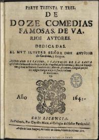 Parte treinta y tres de doze comedias famosas de varios autores ... | Biblioteca Virtual Miguel de Cervantes