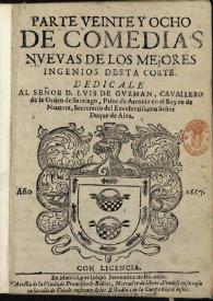 Parte veinte y ocho de Comedias nueuas de los mejores ingenios desta Corte ... | Biblioteca Virtual Miguel de Cervantes