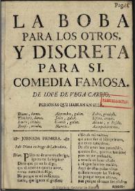 La boba para los otros, y discreta para si / comedia famosa de Lope de Vega Carpio | Biblioteca Virtual Miguel de Cervantes