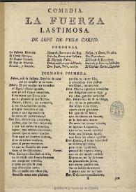 Comedia. La fuerza lastimosa / de Lope de Vega Carpio | Biblioteca Virtual Miguel de Cervantes