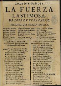 Comedia famosa, La fuerza lastimosa / de Lope de Vega Carpio | Biblioteca Virtual Miguel de Cervantes