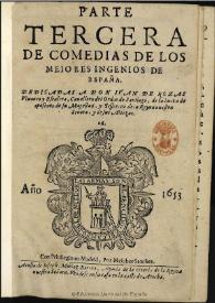 Parte tercera de comedias de los meiores ingenios de España ... | Biblioteca Virtual Miguel de Cervantes