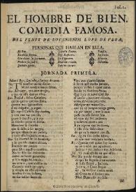 El hombre de bien / comedia famosa del Fenix de los ingenios Lope de Vega | Biblioteca Virtual Miguel de Cervantes