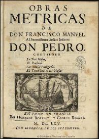Obras metricas / de Don Francisco Manuel ... | Biblioteca Virtual Miguel de Cervantes
