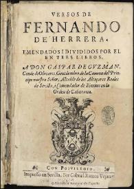 Versos de Fernando de Herrera ; emendados y divididos por él en tres libros | Biblioteca Virtual Miguel de Cervantes