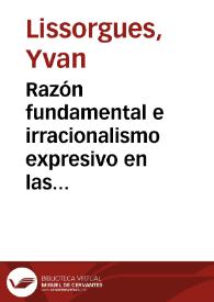 Razón fundamental e irracionalismo expresivo en las últimas obras de Pérez Galdós / Yvan Lissorgues | Biblioteca Virtual Miguel de Cervantes