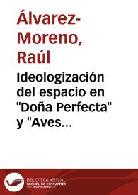 Ideologización del espacio en "Doña Perfecta" y "Aves sin nido": La oposición campo-ciudad / Raúl Álvarez | Biblioteca Virtual Miguel de Cervantes