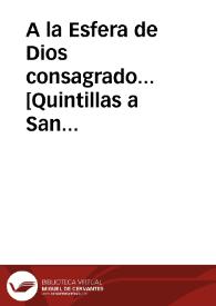 A la Esfera de Dios consagrado... [Quintillas a San Juan de Dios]. | Biblioteca Virtual Miguel de Cervantes