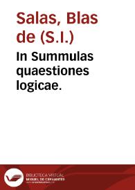 In Summulas quaestiones logicae. | Biblioteca Virtual Miguel de Cervantes