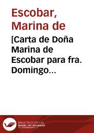 [Carta de Doña Marina de Escobar para fra. Domingo Pimentel, Prov. de O.P., Obispo de Córdoba]. | Biblioteca Virtual Miguel de Cervantes