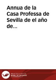 Annua de la Casa Professa de Sevilla de el año de mill, i seicientos, i ocho a principio de diciembre | Biblioteca Virtual Miguel de Cervantes