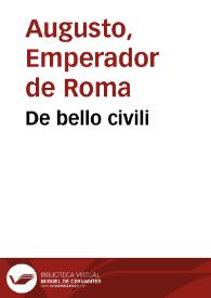 De bello civili | Biblioteca Virtual Miguel de Cervantes