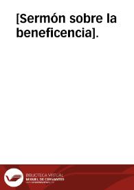 [Sermón sobre la beneficencia]. | Biblioteca Virtual Miguel de Cervantes