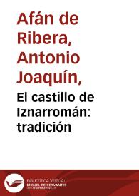 El castillo de Iznarromán : tradición | Biblioteca Virtual Miguel de Cervantes