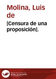 [Censura de una proposición]. | Biblioteca Virtual Miguel de Cervantes