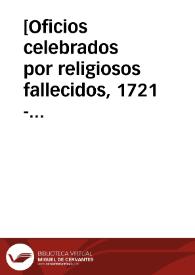 [Oficios celebrados por religiosos fallecidos, 1721 - 1723]. | Biblioteca Virtual Miguel de Cervantes