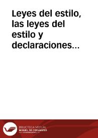 Leyes del estilo, las leyes del estilo y declaraciones sobre las leyes del Fuero | Biblioteca Virtual Miguel de Cervantes