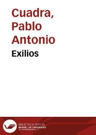 Exilios / Pablo Antonio Cuadra | Biblioteca Virtual Miguel de Cervantes