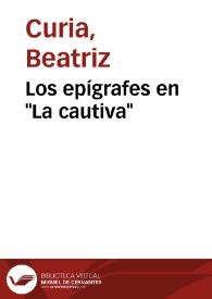 Los epígrafes en "La cautiva" / Beatriz Curia, María Cecilia Elustondo y Hebe Beatriz Molina | Biblioteca Virtual Miguel de Cervantes