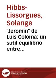 "Jeromín" de Luis Coloma: un sutil equilibrio entre novela histórica y novela de costumbres / Solange Hibbs | Biblioteca Virtual Miguel de Cervantes