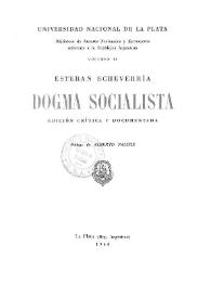 Prólogo a "Dogma socialista" / Alberto Palcos | Biblioteca Virtual Miguel de Cervantes