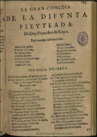 La difunta pleyteada / de don Francisco de Rojas | Biblioteca Virtual Miguel de Cervantes